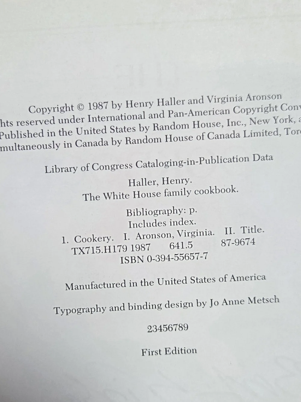 Signed First Edition: The White House Family Cookbook by Henry Haller ~ Bin 1H